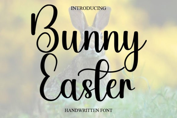 Bunny Easter: A Handwritten Typeface for Modern Editorial Design