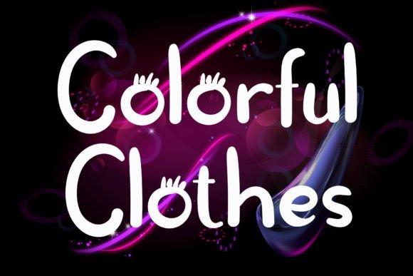 Colorful Clothes: A Creative Typeface for Brand Identity