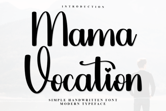 Mama Vocation: A Fresh Handwritten Typeface for Casual Branding