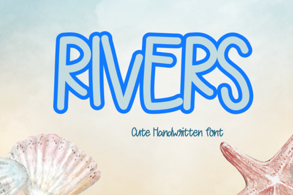 Rivers: The Friendly Typeface That Elevates Small Business Branding